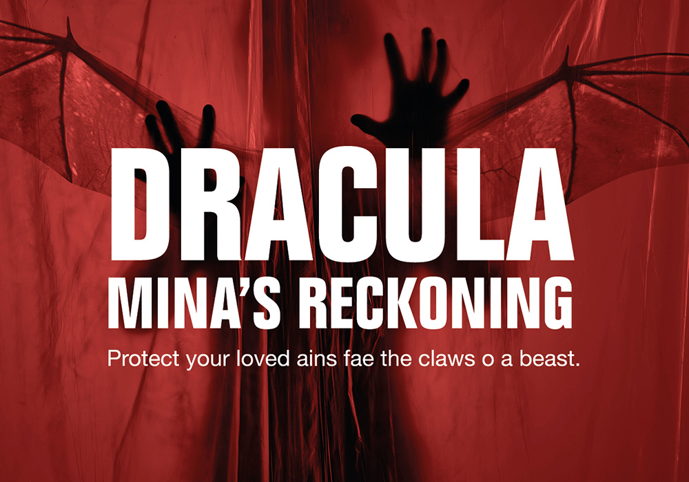 Scotland:　Mina's　National　Dracula　of　Theatre　Reckoning